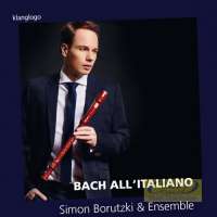 Bach all‘ italiano - aranżacje koncertów włoskich na flet prosty i b.c.